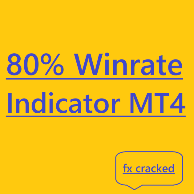 80% Winrate Indicator MT4