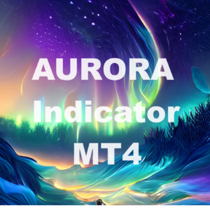 AURORA Indicator MT4