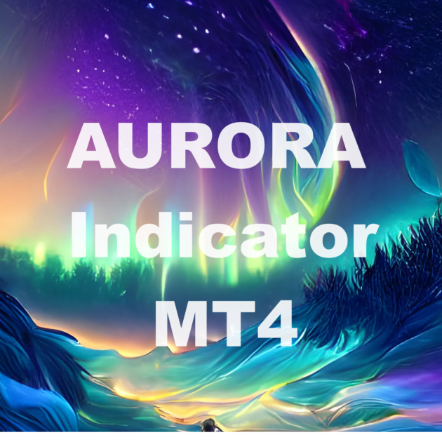 AURORA Indicator MT4