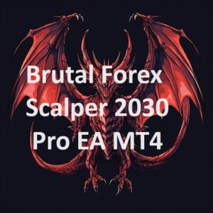 Brutal Forex Scalper 2030 Pro EA MT4