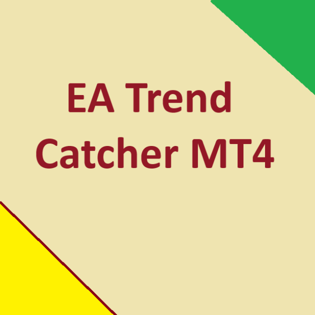 EA Trend Catcher MT4