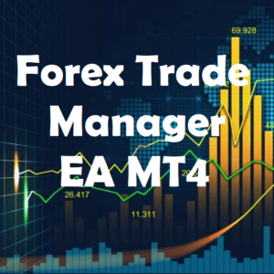 Forex Trade Manager EA MT4