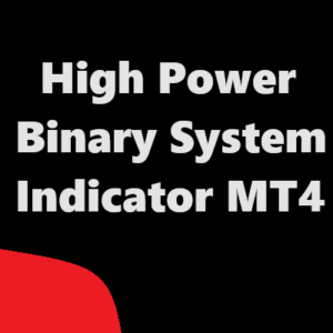 High Power Binary System Indicator MT4