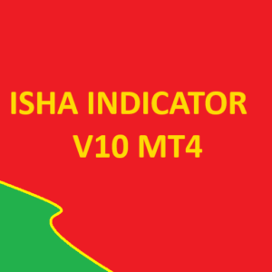 ISHA INDICATOR V10 MT4