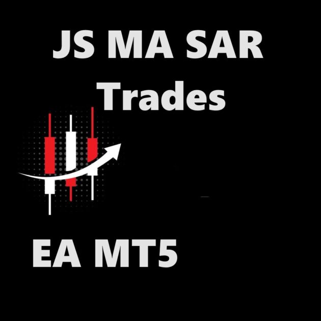 JS MA SAR Trades EA MT5