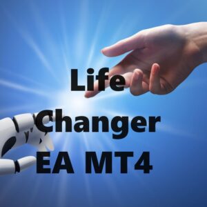 Life Changer EA MT4