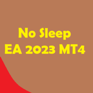 No Sleep EA 2023 MT4