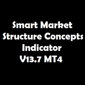 Smart Market Structure Concepts Indicator V13.7 MT4