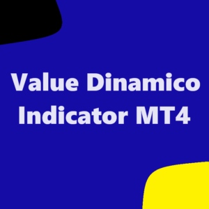 Value Dinamico Indicator MT4