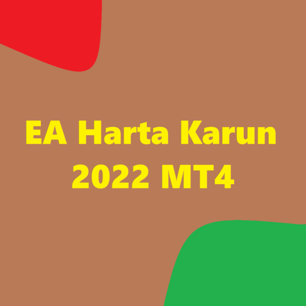 EA Harta Karun 2022 MT4+Setfiles