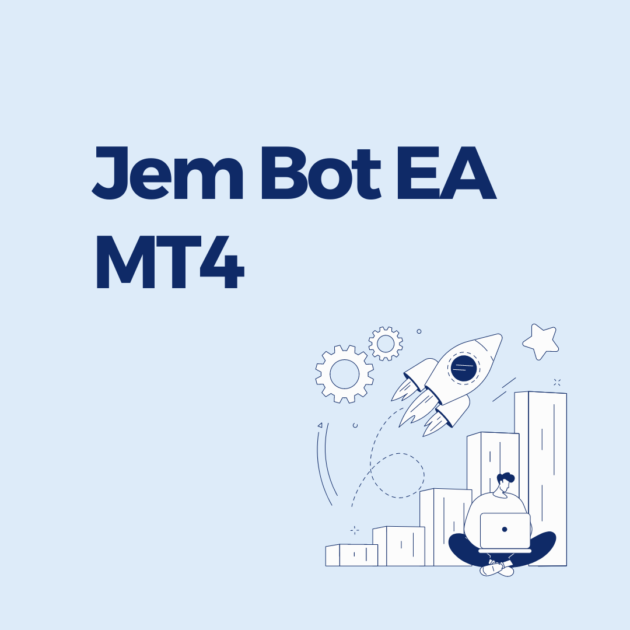 Jem Bot EA MT4