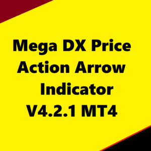 Mega DX Price Action Arrow Indicator V4.2.1 MT4