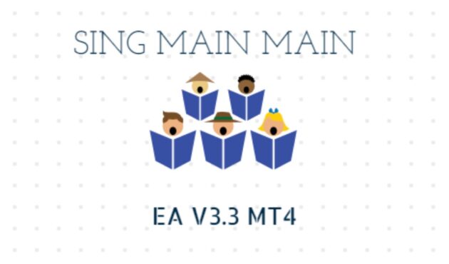 SING MAIN MAIN EA V3.3 MT4